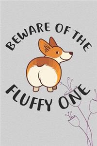 Beware Of The Fluffy One Notebook Journal