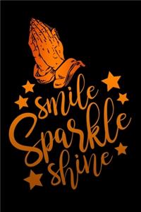 smile sparkle shine