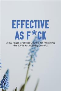 Effective as F*ck