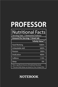 Nutritional Facts Professor Awesome Notebook