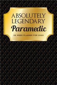 Absolutely Legendary Paramedic