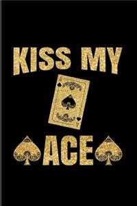 Kiss My Ace