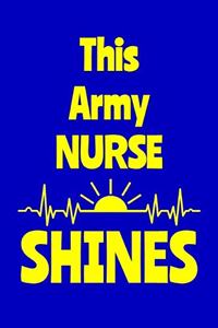 This Army Nurse Shines