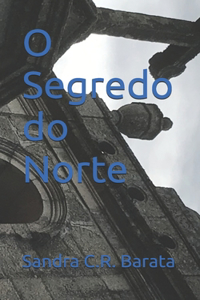 O Segredo do Norte