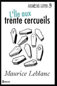 L'Île aux trente cercueils