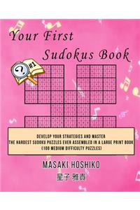 Your First Sudokus Book #1