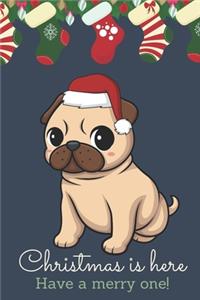 Christmas Is Here Have A Merry One