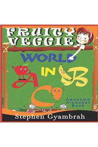Fruity Veggie World in ABC