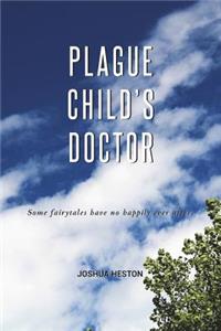 Plague Child's Doctor