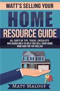 Matt's Selling Your Home Resource Guide