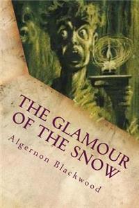 The Glamour of the Snow
