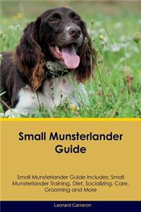 Small Munsterlander Guide Small Munsterlander Guide Includes