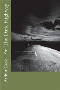 The Dark Highway
