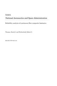 Reliability Analysis of Continuous Fiber Composite Laminates