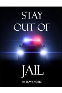 Stay Out Of Jail