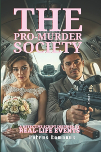 Pro-Murder Society