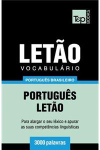 Vocabulário Português Brasileiro-Letão - 3000 palavras