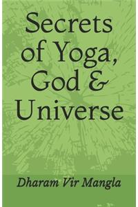 Secrets of Yoga, God & Universe