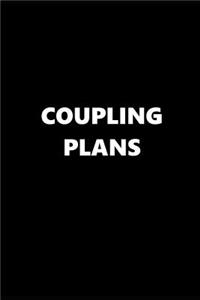 2019 Daily Planner Funny Theme Coupling Plans 384 Pages