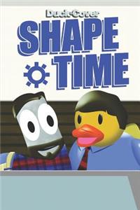 Duck and Cover Shape Time