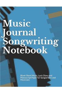 Music Journal Songwriting Notebook