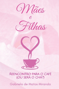 Mães e Filhas