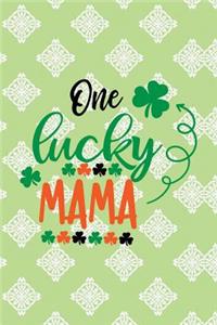One Lucky Mama