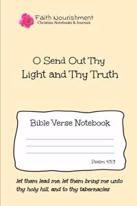 O Send Out Thy Light and Thy Truth