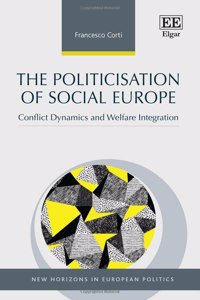 The Politicisation of Social Europe