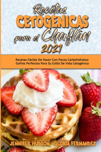 Recetas Cetogénicas Para El Chaflán 2021