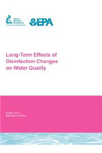 Long Term Effects of Disinfection Changes on Water Quality