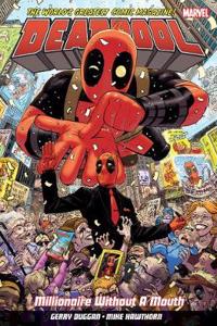 Deadpool: World's Greatest Millionaire Volume 1