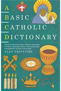 A Basic Catholic Dictionary