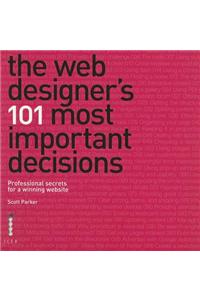 The Web Designer's 101 Most Important Decisions