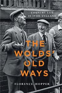 The Wolds' Old Ways