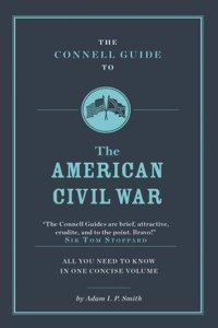 Connell Guide to the American Civil War