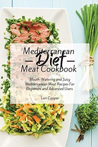 Mediterranean Diet Meat Cookbook