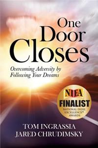 One Door Closes