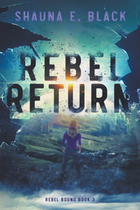 Rebel Return