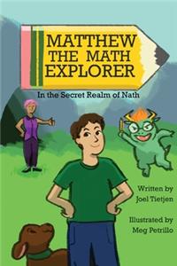 Matthew the Math Explorer