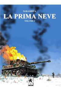 Prima Neve, Volume 1