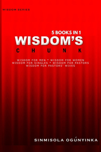 Wisdom's Chunk - 5 Books in 1