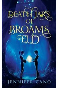 Death Jars of Broams Eld