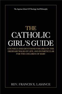 Catholic Girl's Guide