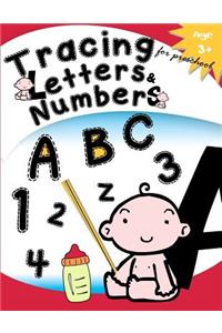 Tracing Letters & Numbers for preschool Age 3+