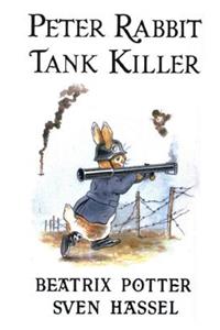 Peter Rabbit Tank Killer