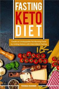 Fasting Keto Diet