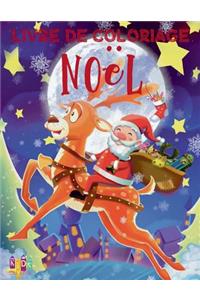 &#10052; Noël &#10052; Album Coloriage Noël &#10052; (Livre de Coloriage 5 ans): &#10052; Christmas Coloring Book Boys & Girls Coloring Book 5 Year Old &#10052; (Coloring Book Kids Jumbo) French Edition &#10052;