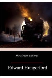 The Modern Railroad