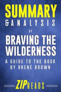 Summary & Analysis of Braving the Wilderness